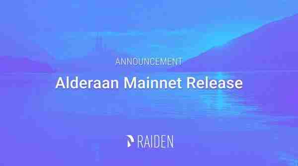 雷電網絡 Alderaan 版本上線以太坊主網，這些新功能你得了解